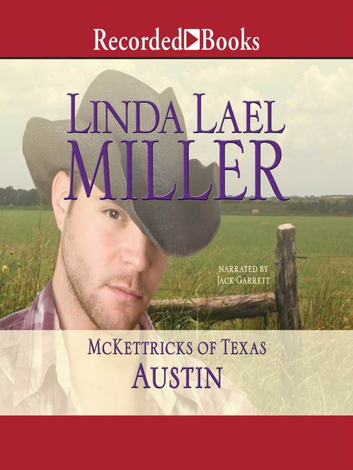 Title details for Austin by Linda Lael Miller - Wait list
